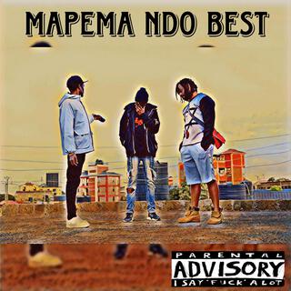 MAPEMA NDO BEST