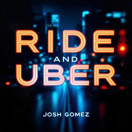 Ride And Uber