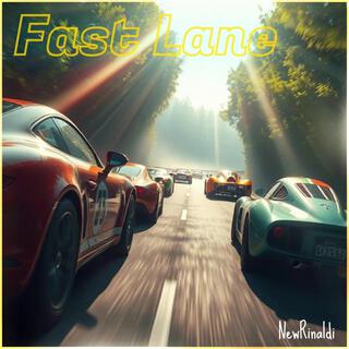 Fast Lane