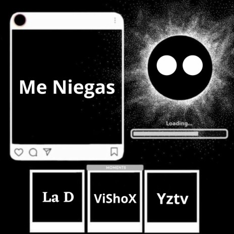 Me Niegas ft. Vishox & La D | Boomplay Music