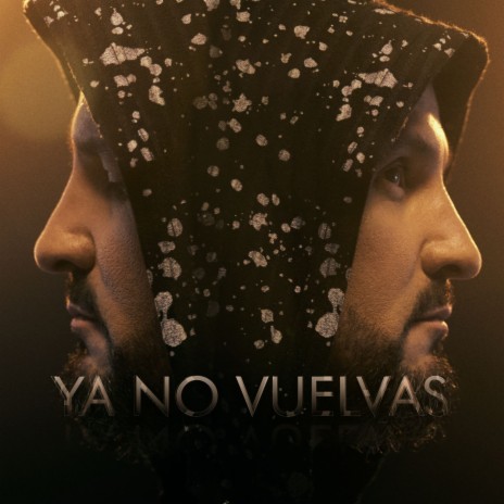 Ya no vuelvas | Boomplay Music