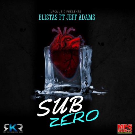 Sub Zero ft. Jeff Adams