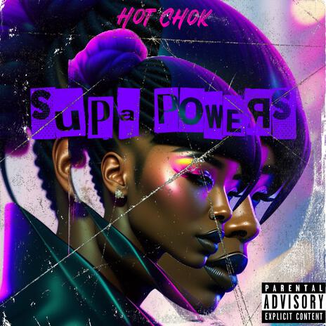 Supa Powers | Boomplay Music