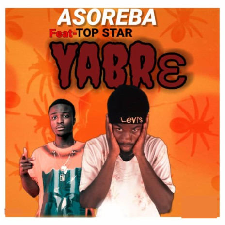 Yabre ft. Top Star