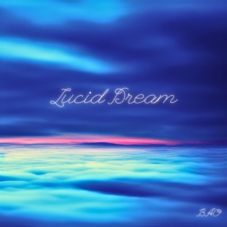 Lucid Dream