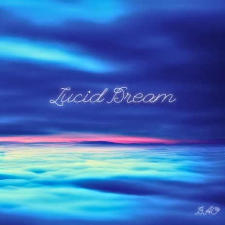 Lucid Dream | Boomplay Music