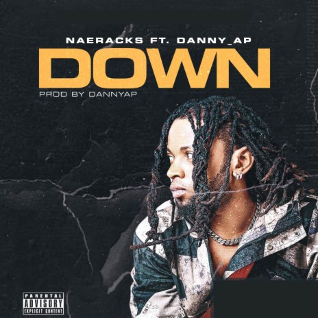 Down ft. Danny AP | Boomplay Music