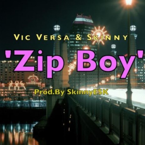 Zip Boy ft. Alexongame92