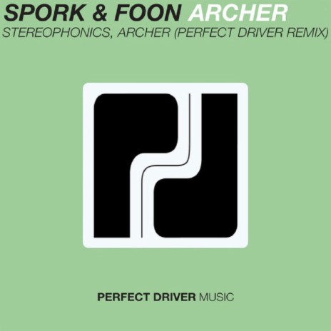 Archer (Perfect Driver Remix)