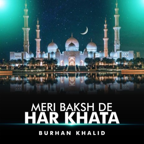 Meri Baksh De Har Khata | Boomplay Music