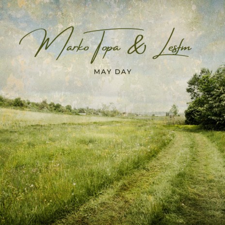 May Day ft. Marko topa | Boomplay Music