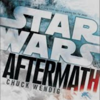 Chapter 9: Star Wars: Aftermath