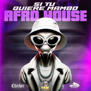 SI TU QUIERE MAMBO - AFRO HOUSE