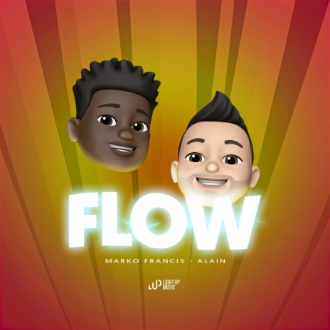 Flow ft. Alain | Boomplay Music