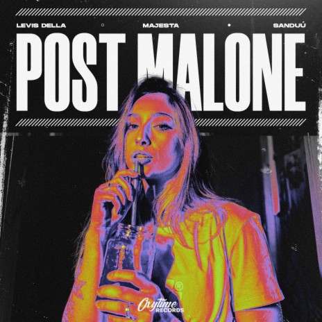 Post Malone ft. Majesta & Sanduú | Boomplay Music