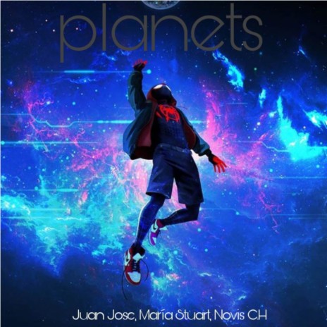 planets ft. María Stuart & Robert Jackson