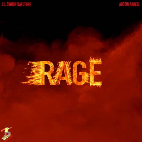 Rage ft. Austin Arkeel | Boomplay Music