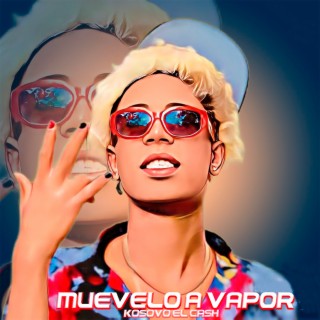 Muevelo A Vapor