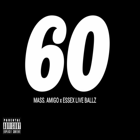 60 Cigarillos (Live) ft. Essex Live Ballz | Boomplay Music