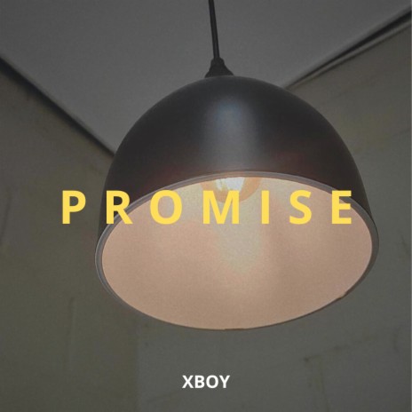 PROMISE | Boomplay Music