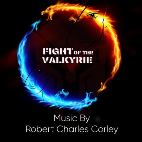 Fight of the Valkyrie (Orignal Motion Picture Soundtrack)