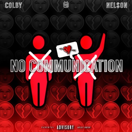 No Communication ft. DUTCHAVELLI | Boomplay Music