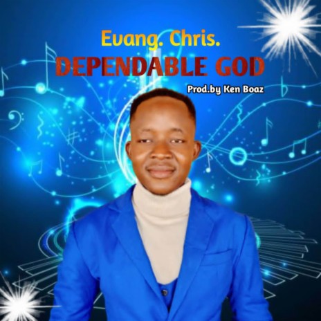 Dependable God