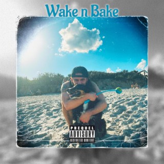 Wake n Bake lyrics | Boomplay Music