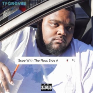 'Scoe With The Flow: Side A