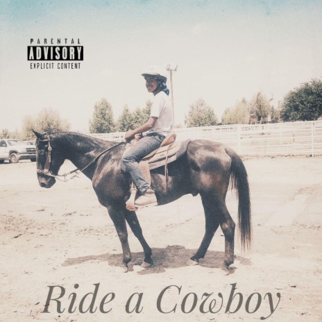 Ride a Cowboy