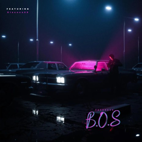 B.O.S | Boomplay Music