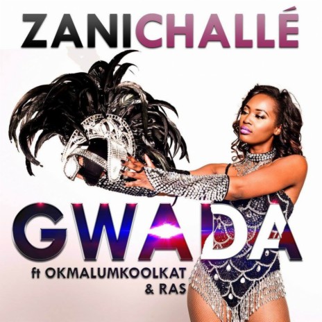 Gwada ft. Okmalumkoolkat