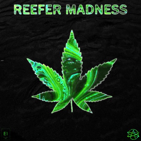 Reefer Madness | Boomplay Music