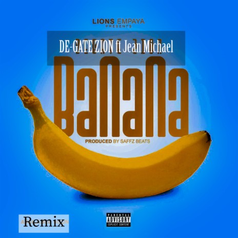 BaNaNa (Remix) ft. Jean Michael