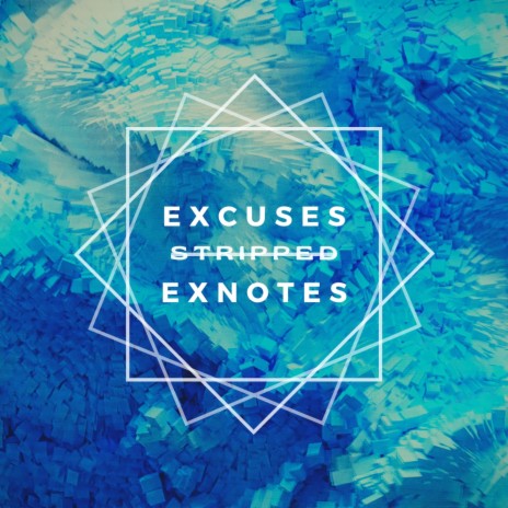 Excuses (Instrumental)