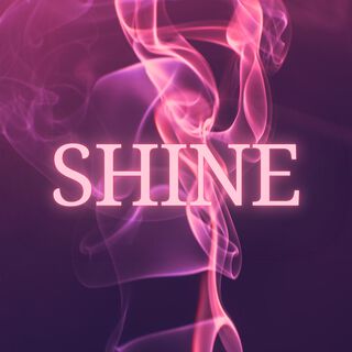 Shine