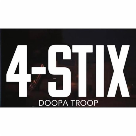 4 Stix | Boomplay Music