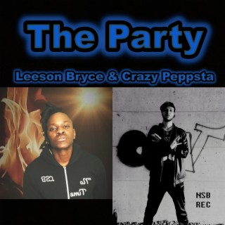 The Party ft. Leeson Bryce lyrics | Boomplay Music
