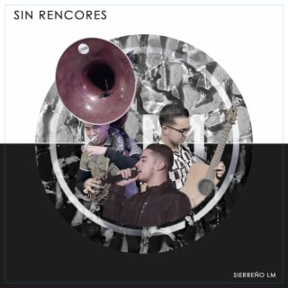 Sin rencores