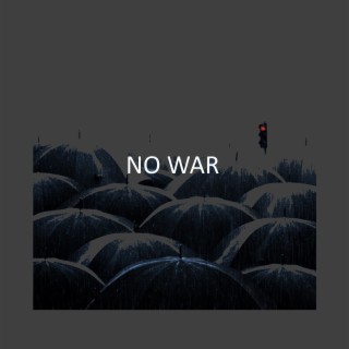 No War