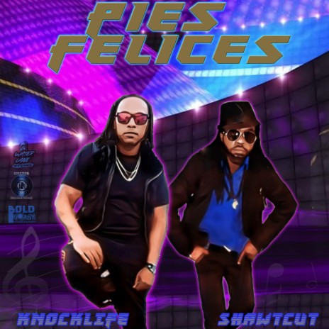 Pies Felices ft. Knocklife | Boomplay Music