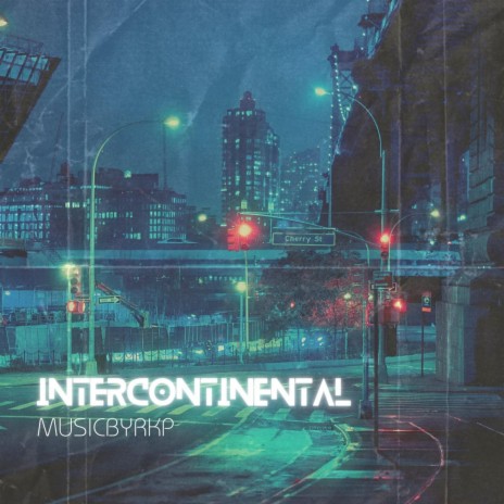 Intercontinental | Boomplay Music