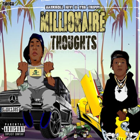 Millionaire Thoughts ft. Yng Trippi | Boomplay Music