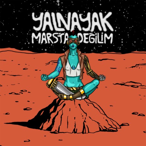 Mars'ta Değilim | Boomplay Music