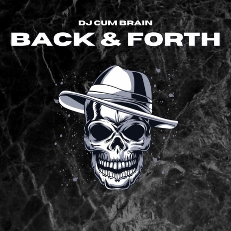 Back and Forth | Boomplay Music