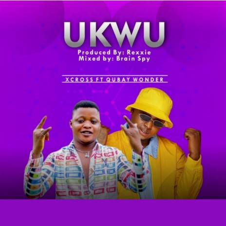 Ukwu ft. Qubay wonder