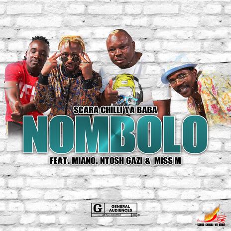 Nombolo ft. Miano, Ntosh Gaz & Miss M | Boomplay Music