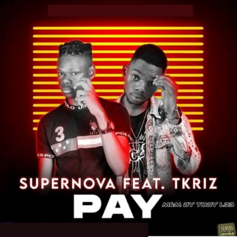 Pay ft. Tkriz | Boomplay Music