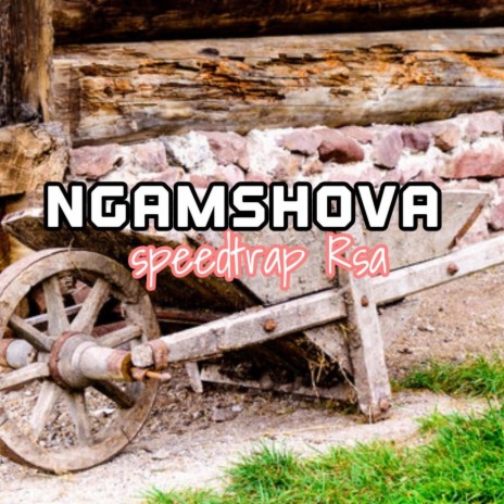 Ngamshova | Boomplay Music