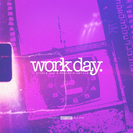 Work Day ft. Breadwin Deville | Boomplay Music